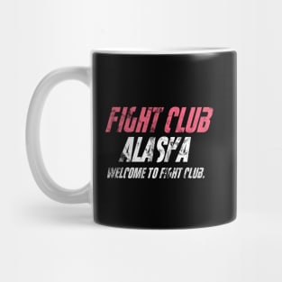 Fight Club Alaska Mug